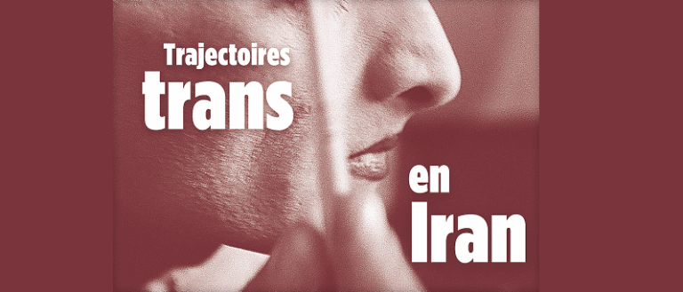 Trajectoires trans en Iran – Bahar AZADI